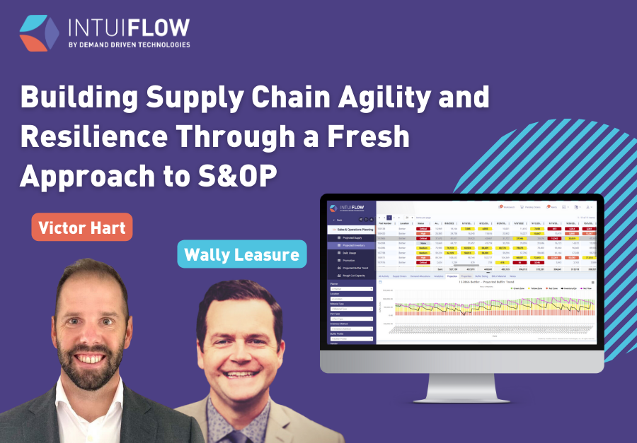 Building supply chain agility and resilience through a fresh approach to S&OP.